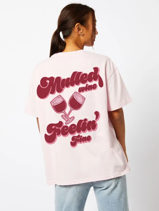 Mulled Wine, Feelin' Fine T-Shirt in Pink sold by Skinnydip London