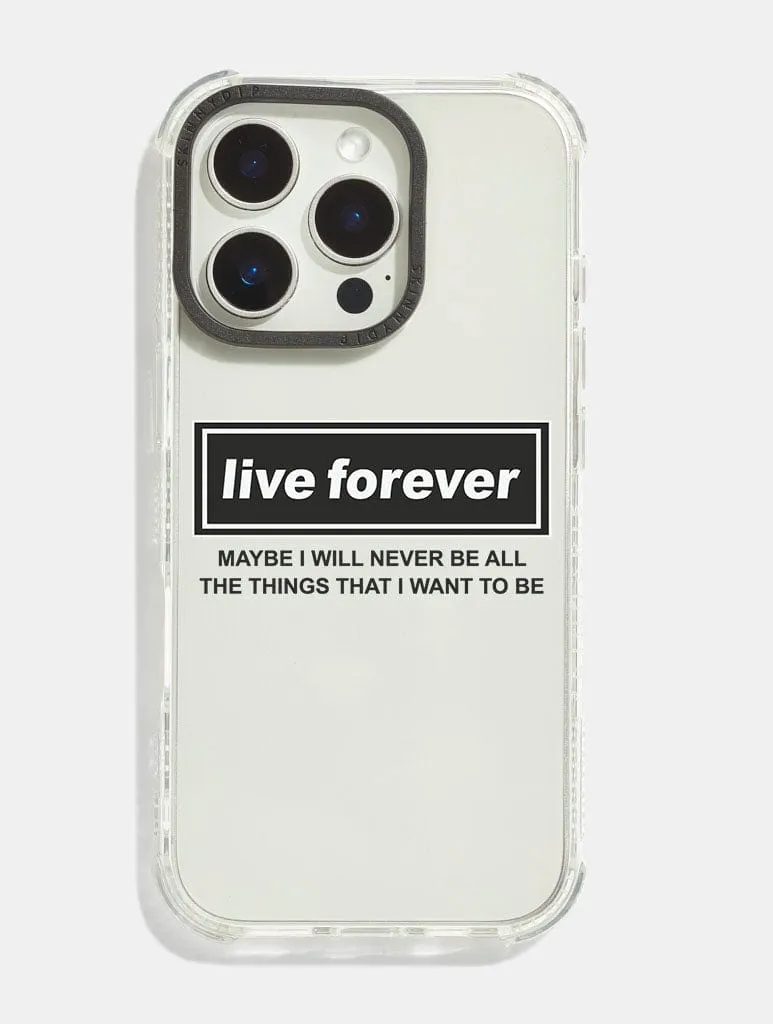 Live Forever Shock iPhone Case sold by Skinnydip London