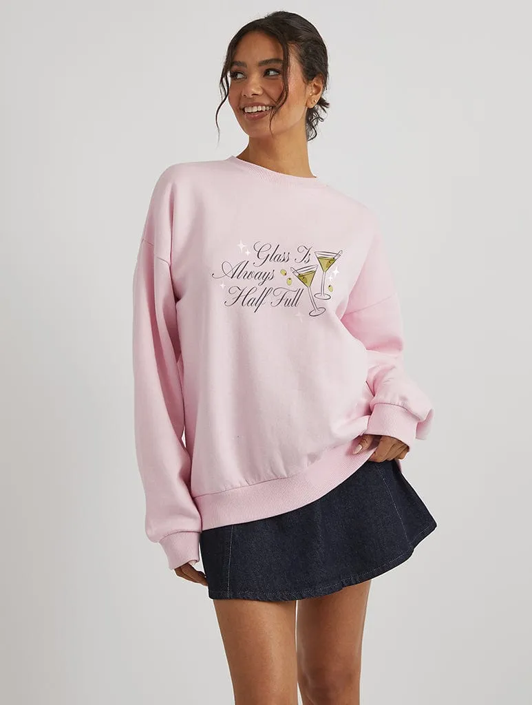 Glass is Always Half Full Sweatshirt In Pink sold by Skinnydip London