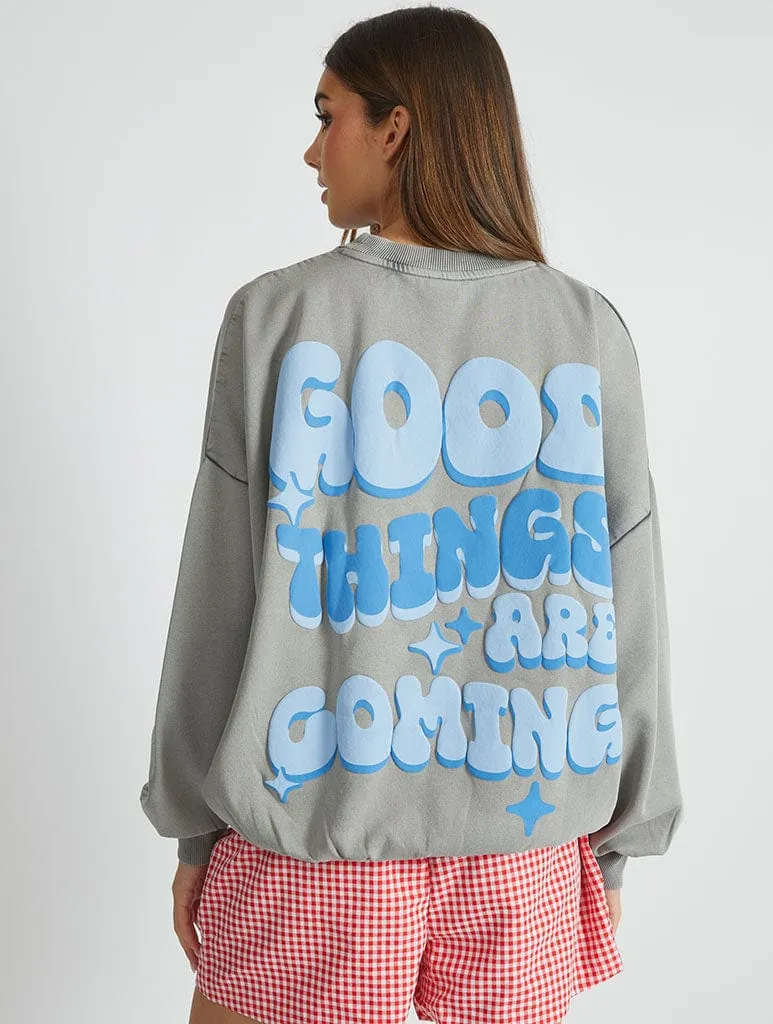 Good Things Are Coming Sweatshirt sold by Skinnydip London