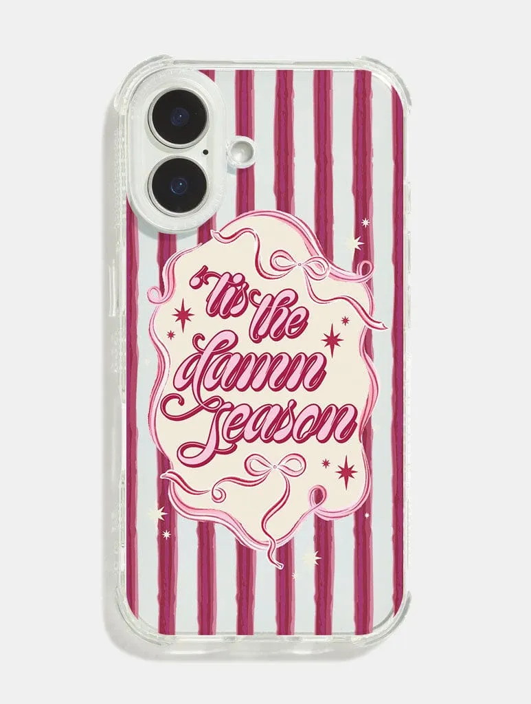 Tis The Damn Season Shock iPhone Case sold by Skinnydip London