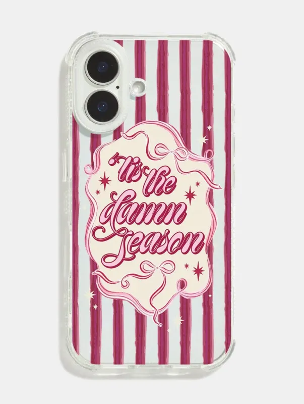 Tis The Damn Season Shock iPhone Case sold by Skinnydip London