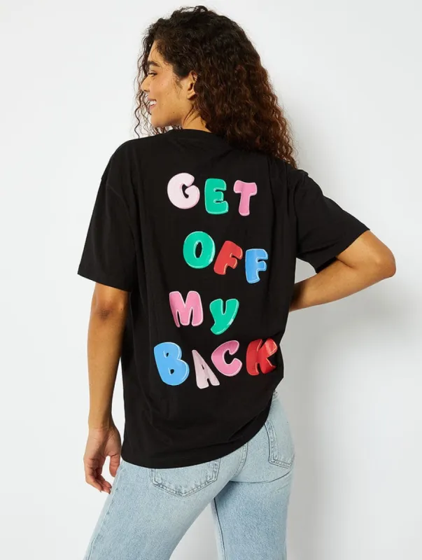 Get Off My Back Graphic Black Oversized T-Shirt sold by Skinnydip London