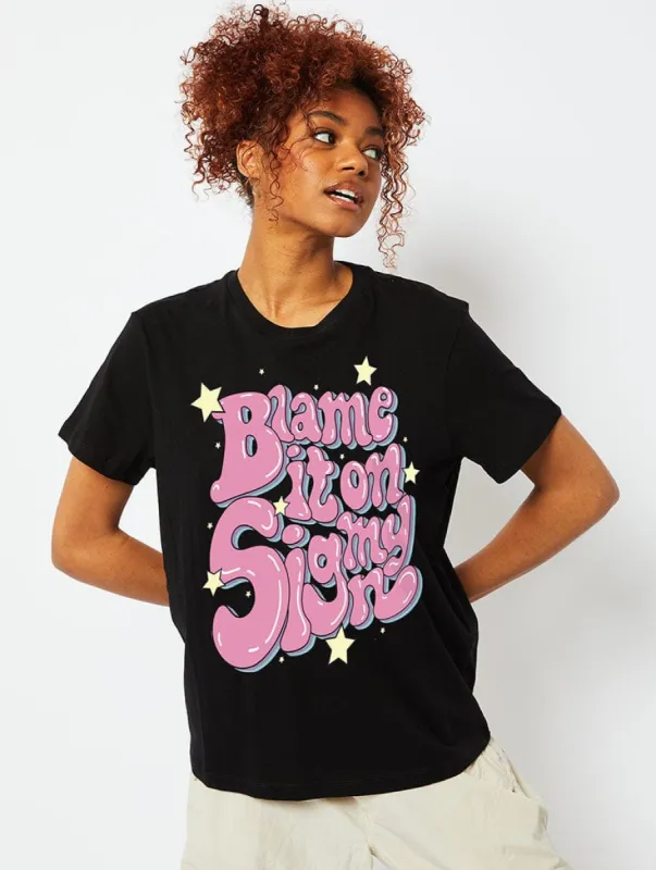 Blame it on my Sign Black T-Shirt sold by Skinnydip London