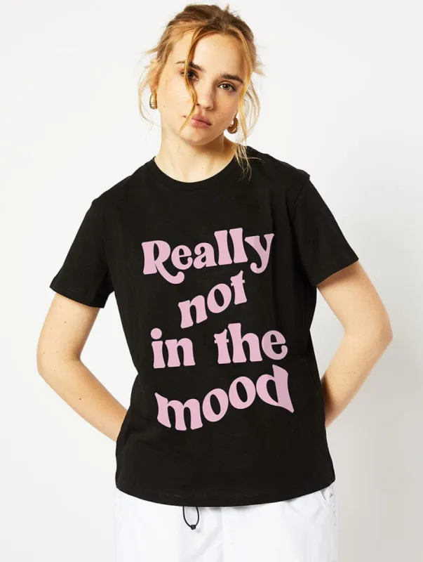 Really Not in the Mood Black T-Shirt sold by Skinnydip London