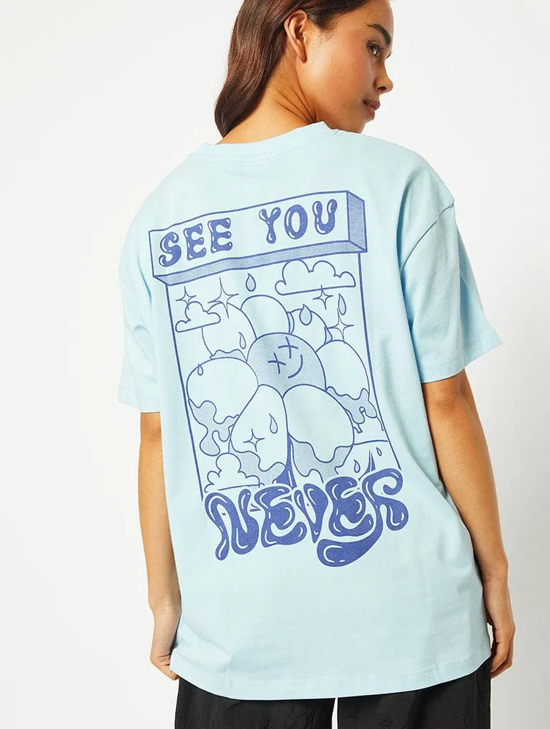 See You Never Graphic Oversized T-Shirt sold by Skinnydip London