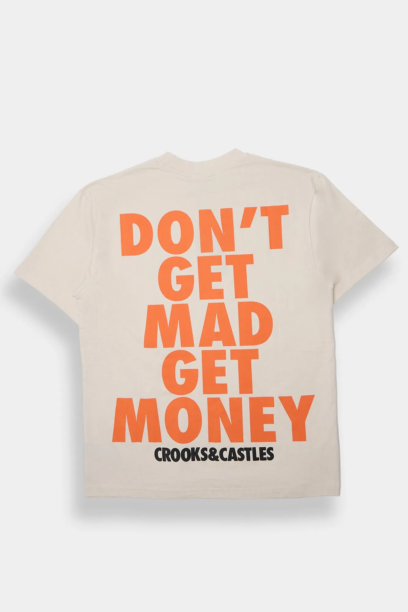 Mens Crooks & Castles Don't Get Mad Get Money Tee sold by West49