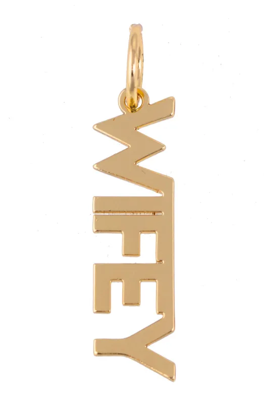 "WIFEY" Block Letter Charm in Shiny Gold sold by Canvas Style