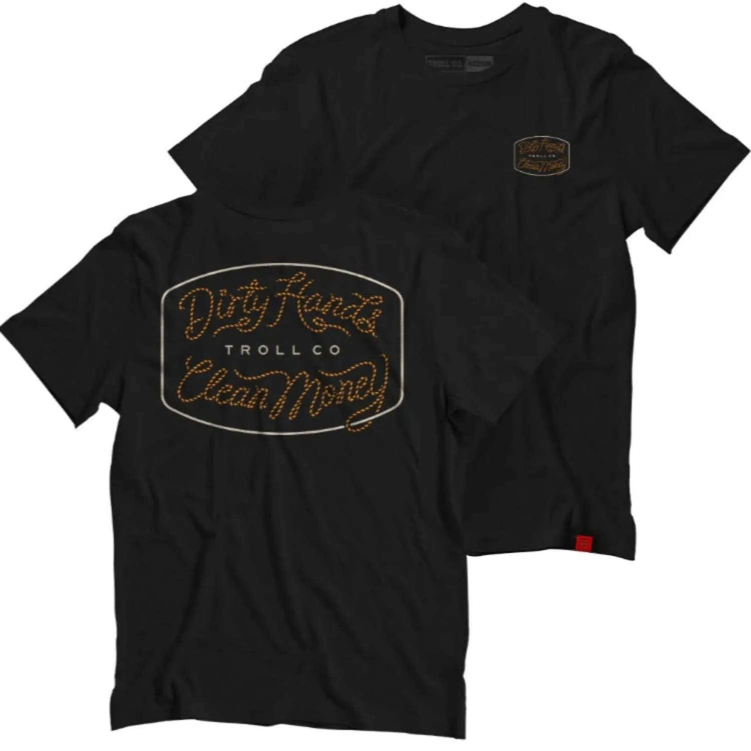 Troll Co. Men's Howdy "Dirty Hands Clean Money" T-Shirt sold by Work World
