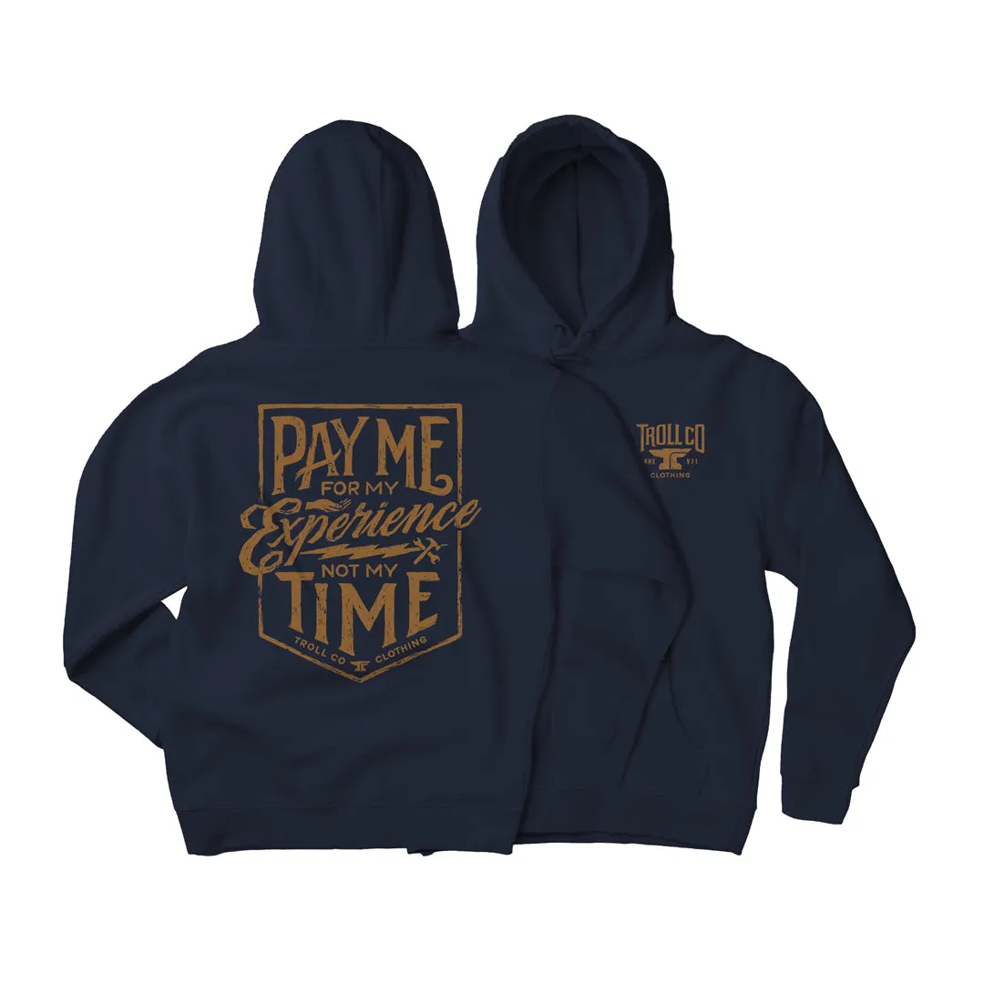 Troll Co. Men's "Pay Me For My Experience" Graphic Hoodie sold by Work World