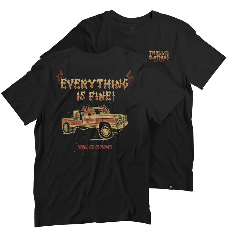 Troll Co. Men's Everything is Fine T-Shirt sold by Work World