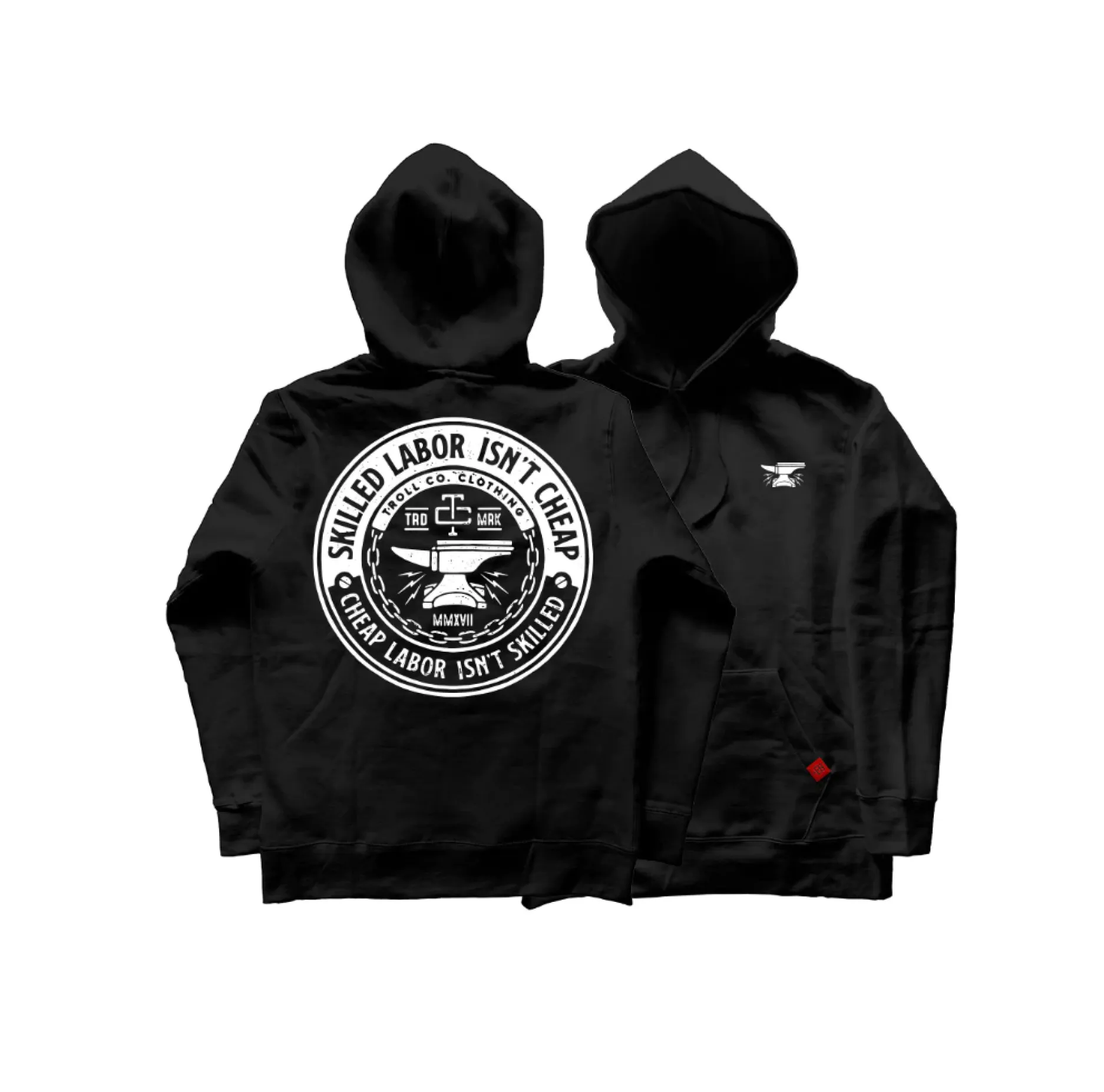 Troll Co. Men's "Skilled Labor Isn't Cheap" Graphic Hoodie sold by Work World