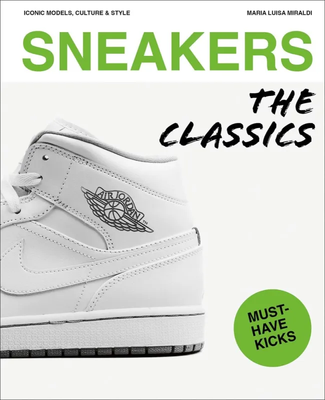 Sneakers: The Classics sold by Cave and Post
