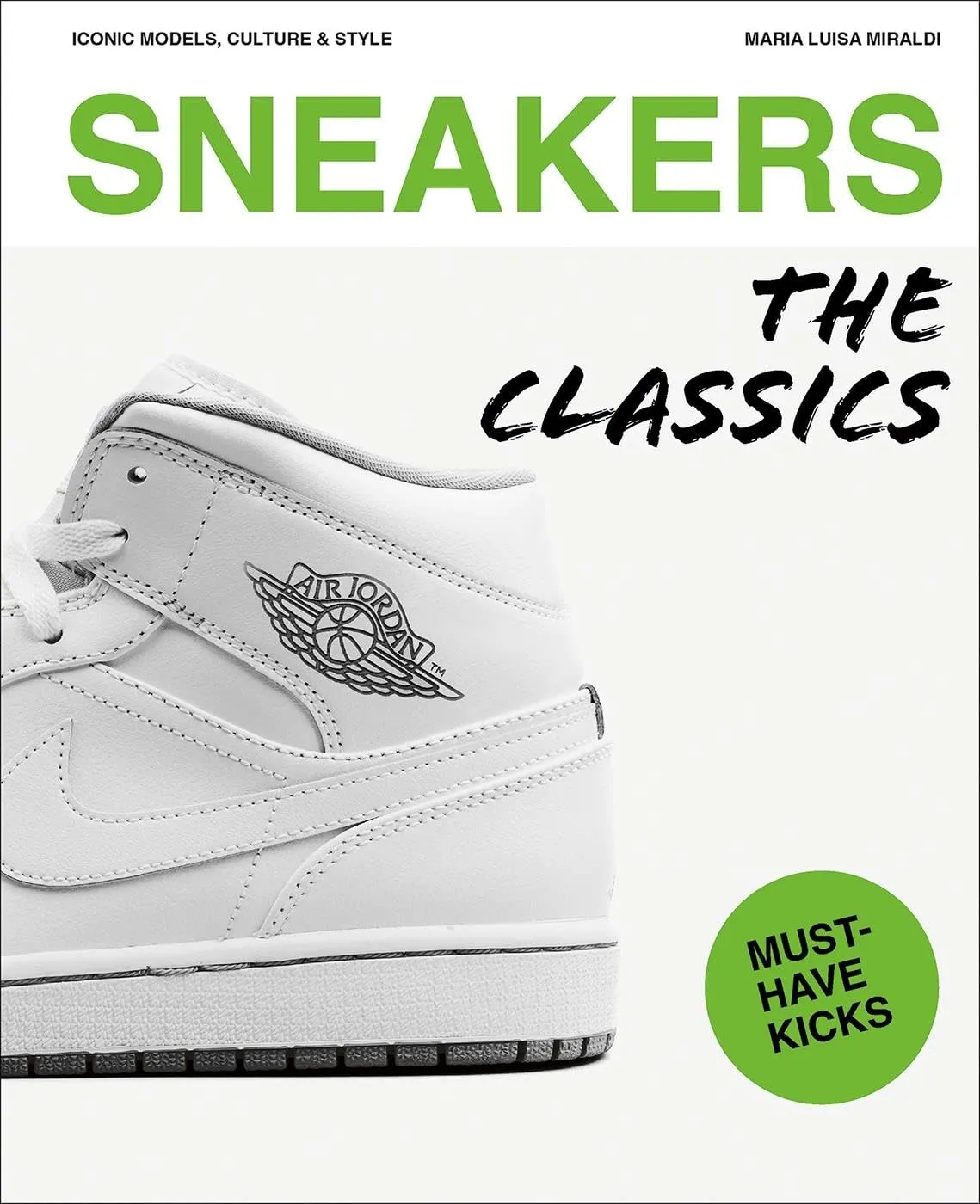 Sneakers: The Classics sold by Cave and Post