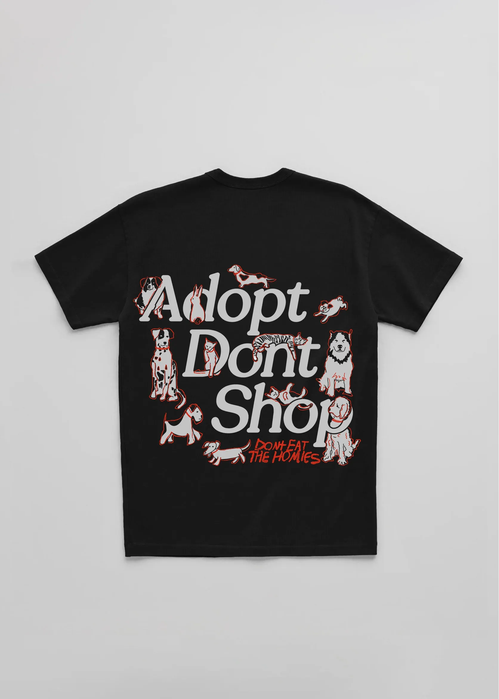 Adopt Dont Shop Tee sold by Dont Eat the Homies