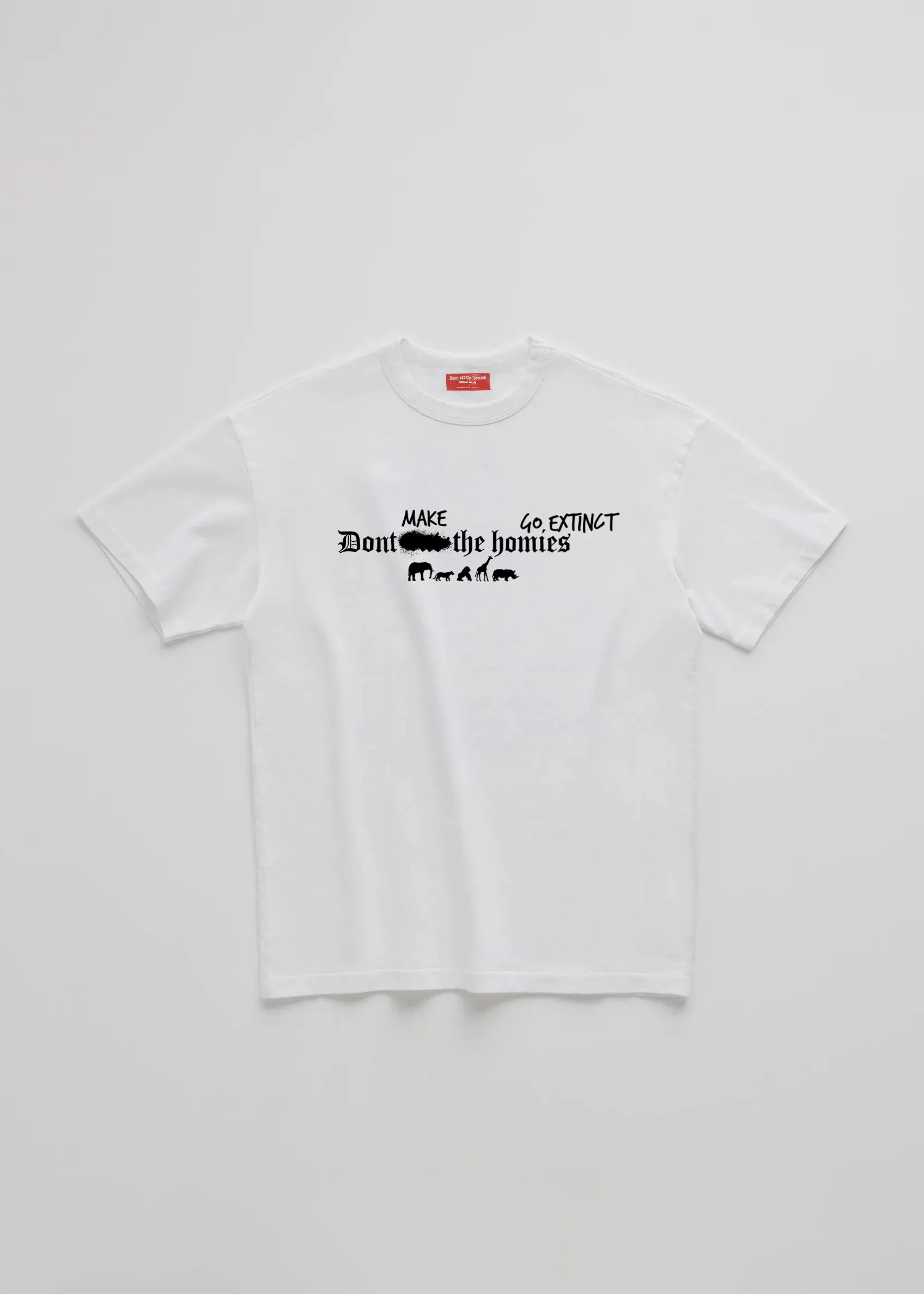 "DONT MAKE THE HOMIES GO EXTINCT" TEE sold by Dont Eat the Homies