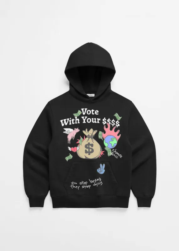 Vote With Your $$$ Hoodie sold by Dont Eat the Homies
