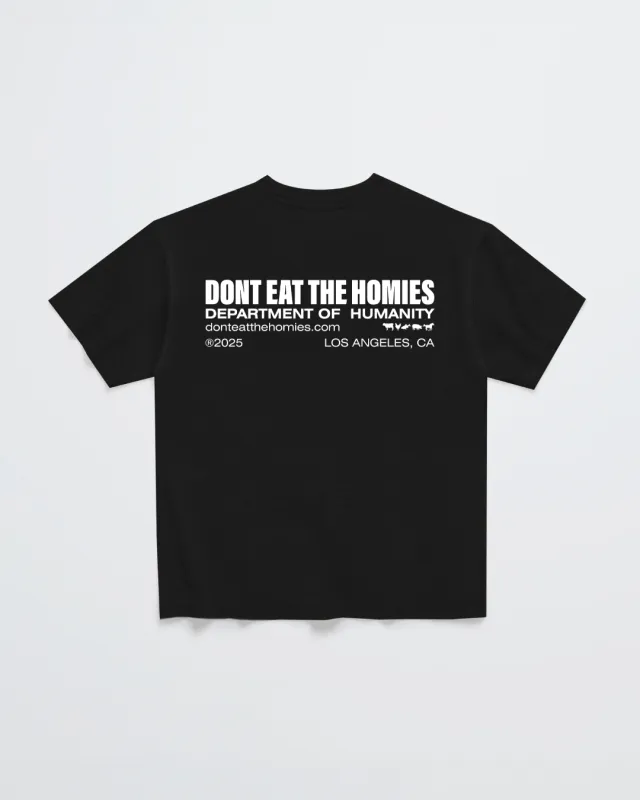 DEPARTMENT OF HUMANITY TEE sold by Dont Eat the Homies