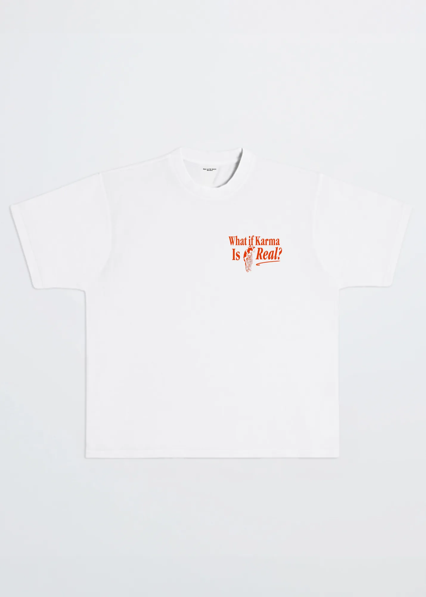 WHAT IF KARMA IS REAL? TEE sold by Dont Eat the Homies product image thumbnail 2