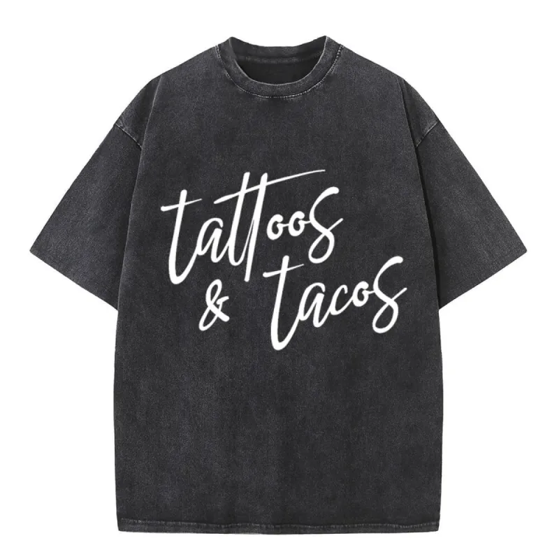 Tattoos and Tacos Vintage Washed T-shirt sold by GTHIC