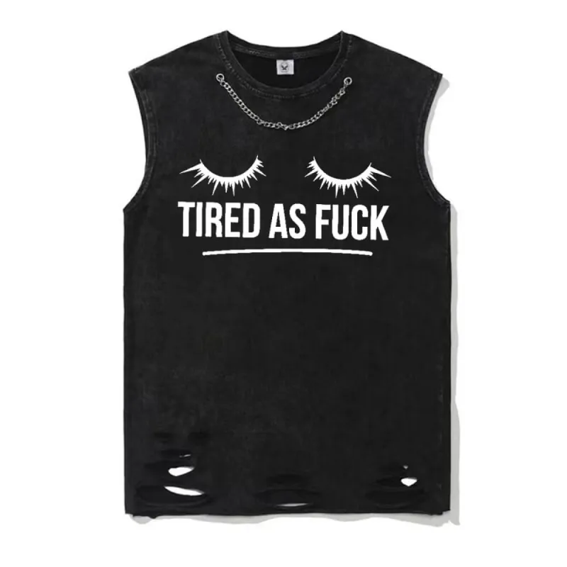 Tired As Fuck Vintage Washed Vest Top sold by GTHIC