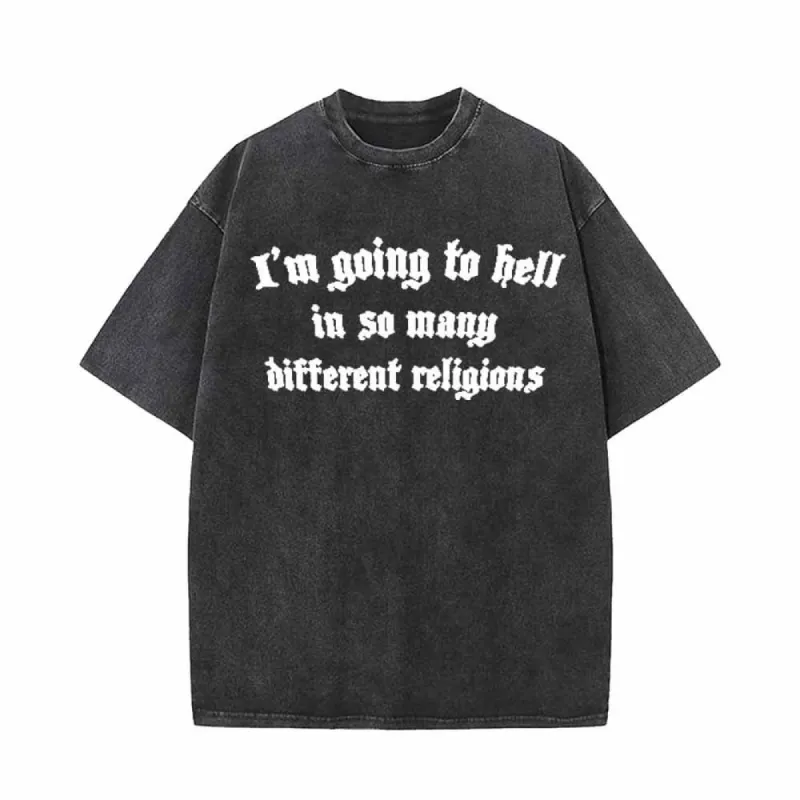 Vintage Washed I’m Going To Hell T-shirt sold by GTHIC