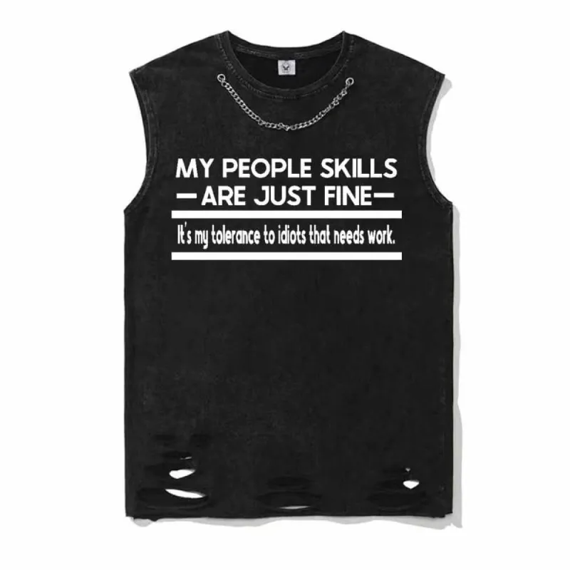 My People Skills Are Just Fine Vintage Washed Cotton Vest Top sold by GTHIC