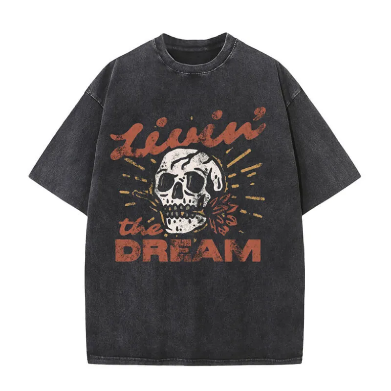 Living the Dream Skull Short Sleeve T-shirt made by GTHIC