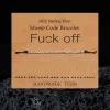 Fuck Off Morse Code Sterling Silver Bracelet sold by GTHIC