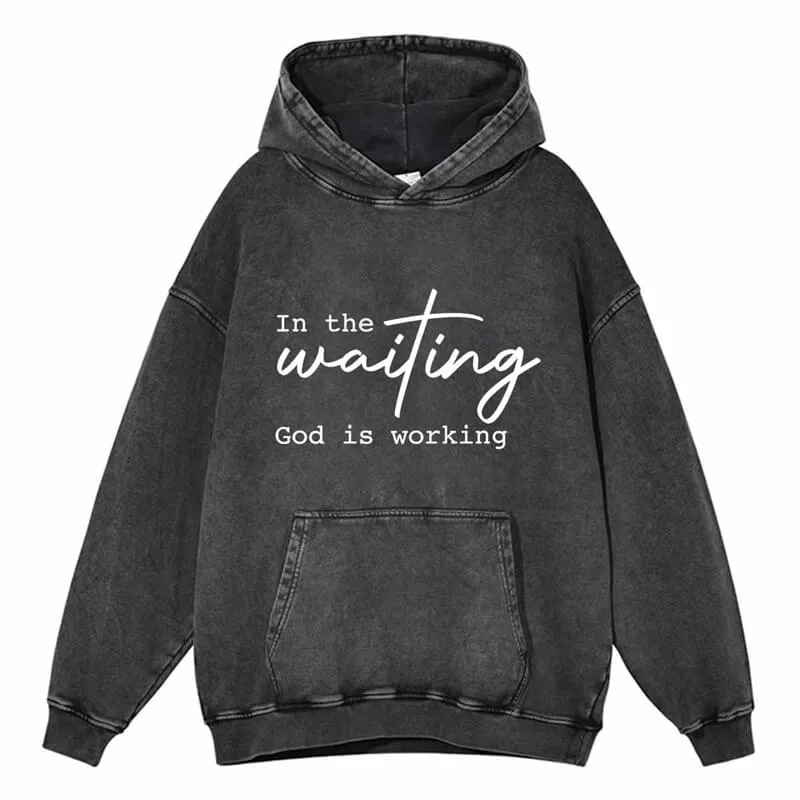 Vintage Washed God is Working Hoodie sold by GTHIC