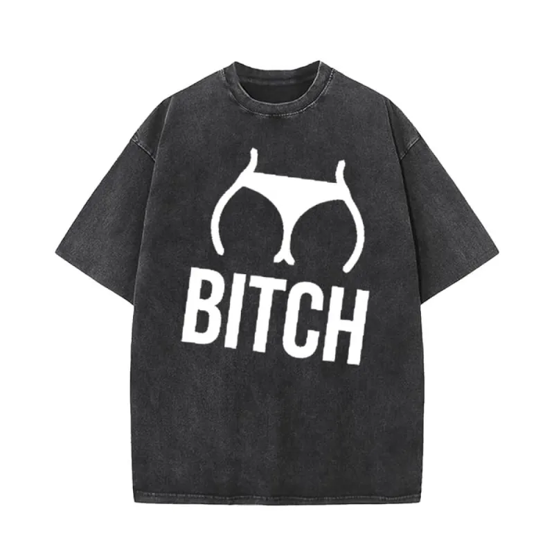 Vintage Washed Butt Bitch Short Sleeve T-shirt sold by GTHIC
