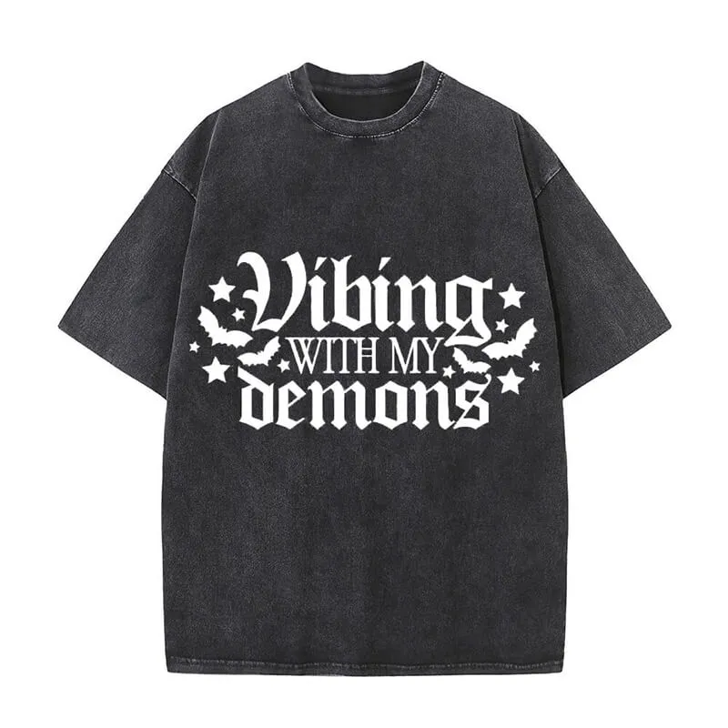 Vintage Washed Vibing With My Demons T-shirt sold by GTHIC