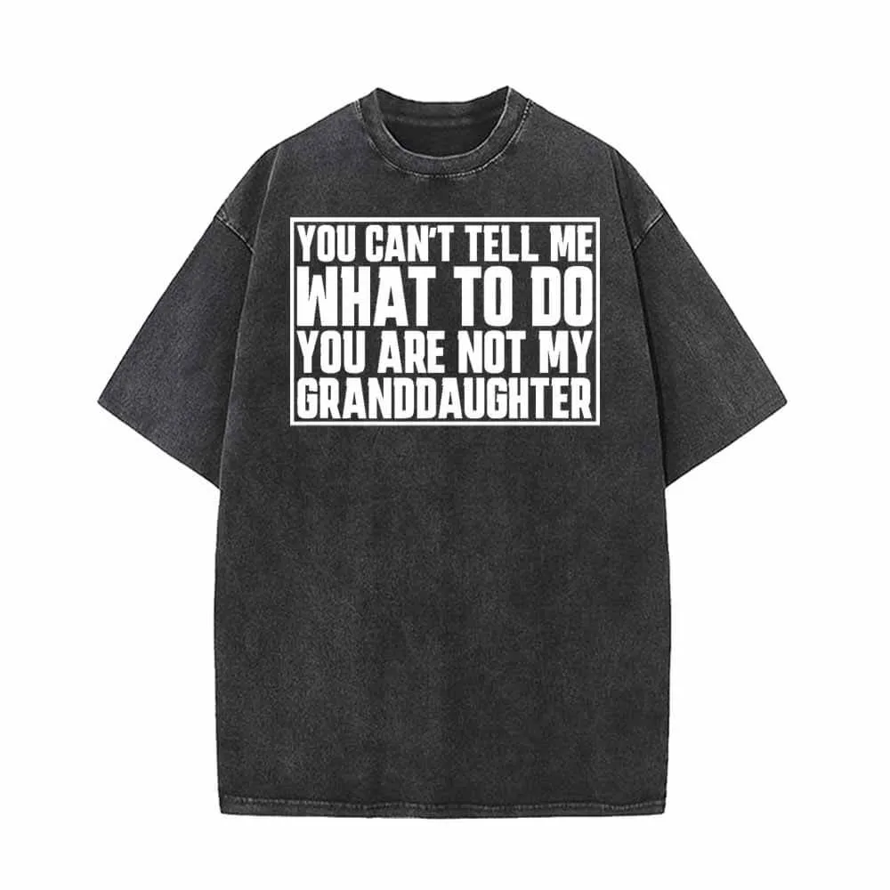 You Can't Tell Me What To Do Vintage Washed T-shirt sold by GTHIC