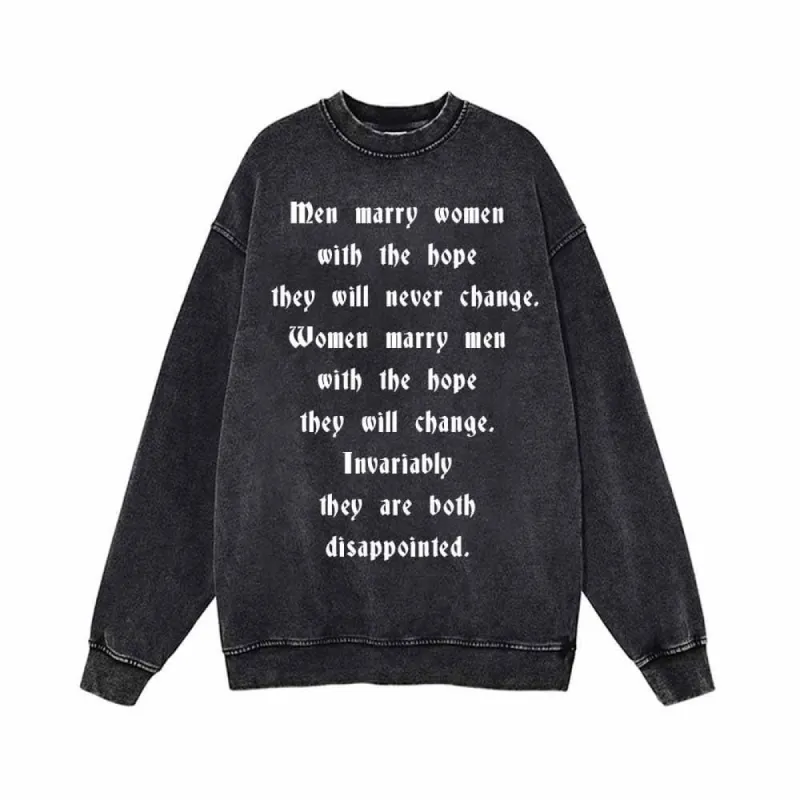 Men Marry Women With The Hope Vintage Washed Sweatshirt sold by GTHIC