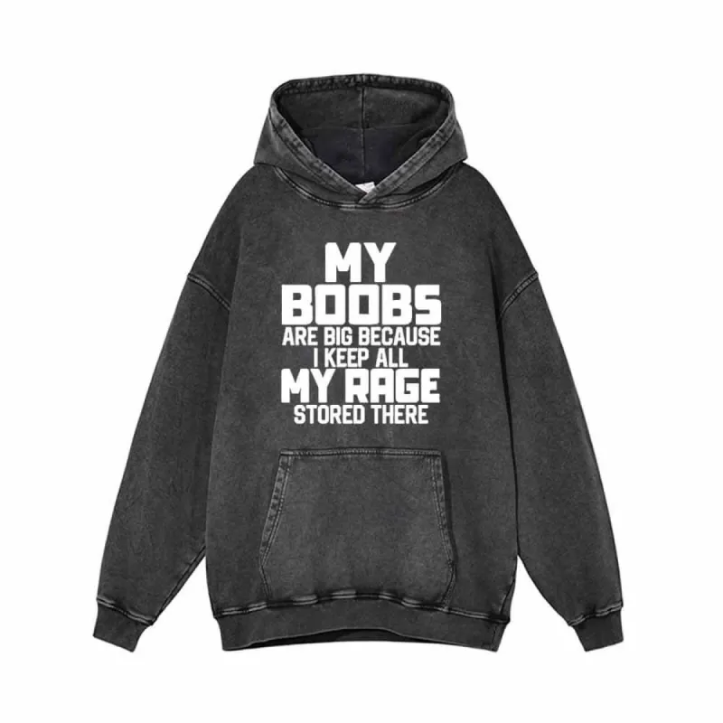 My Boobs Are Big Vintage Washed Hoodie sold by GTHIC