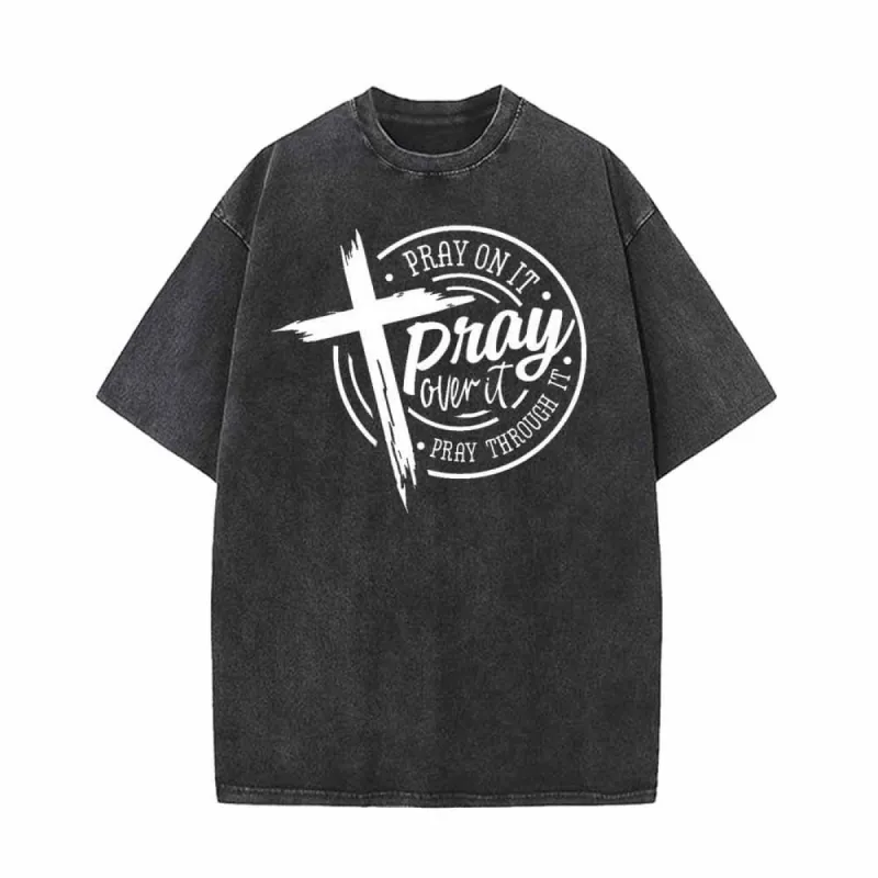 Pray On It Christian Cross Vintage Washed T-shirt sold by GTHIC