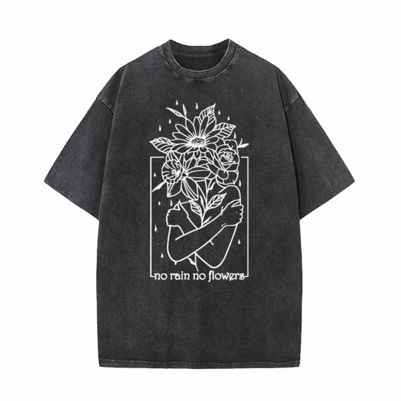 No Rain No Flowers Beauty Vintage Washed T-shirt sold by GTHIC