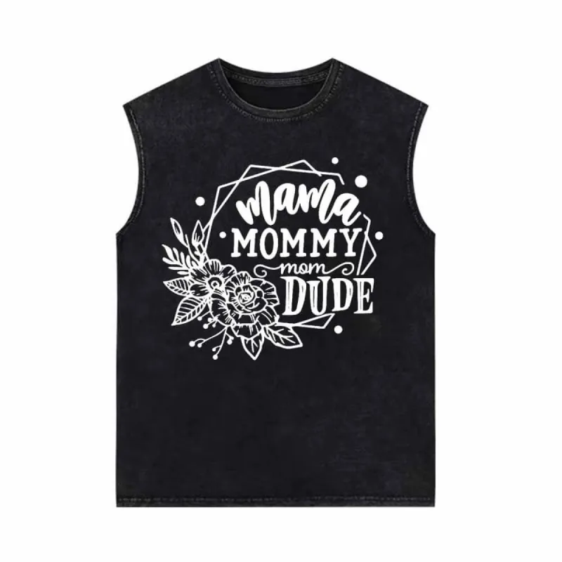 Flower Mommy Dude Vintage Washed Vest Top sold by GTHIC