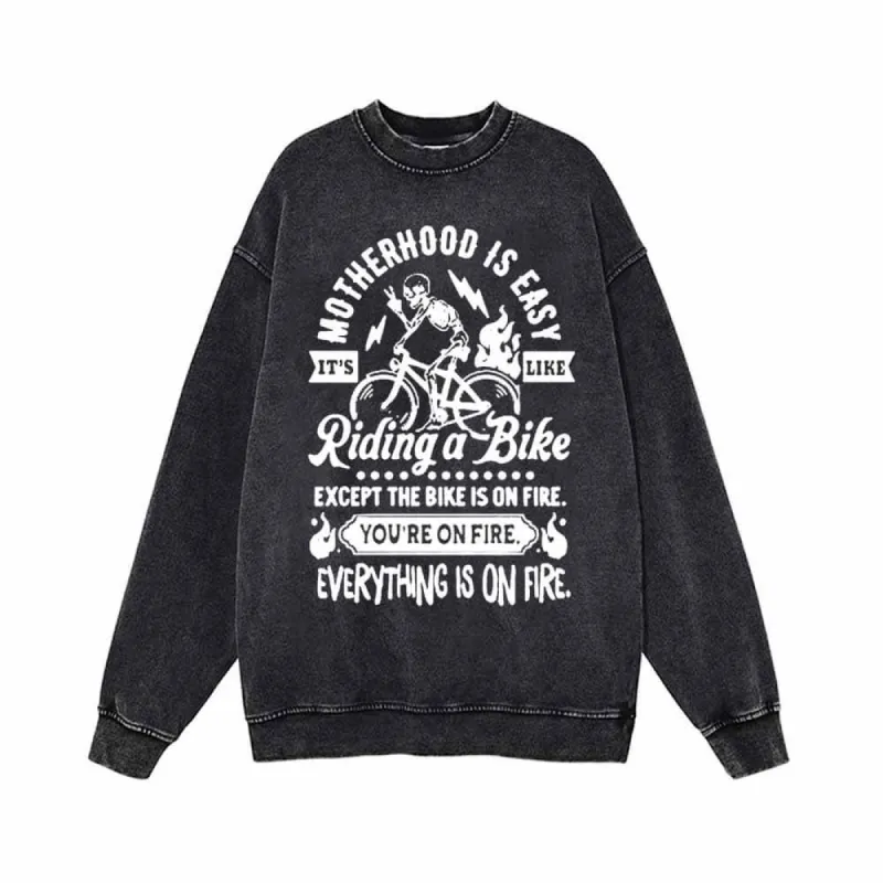 It’s Motherhood Is Easy Vintage Washed Sweatshirt sold by GTHIC