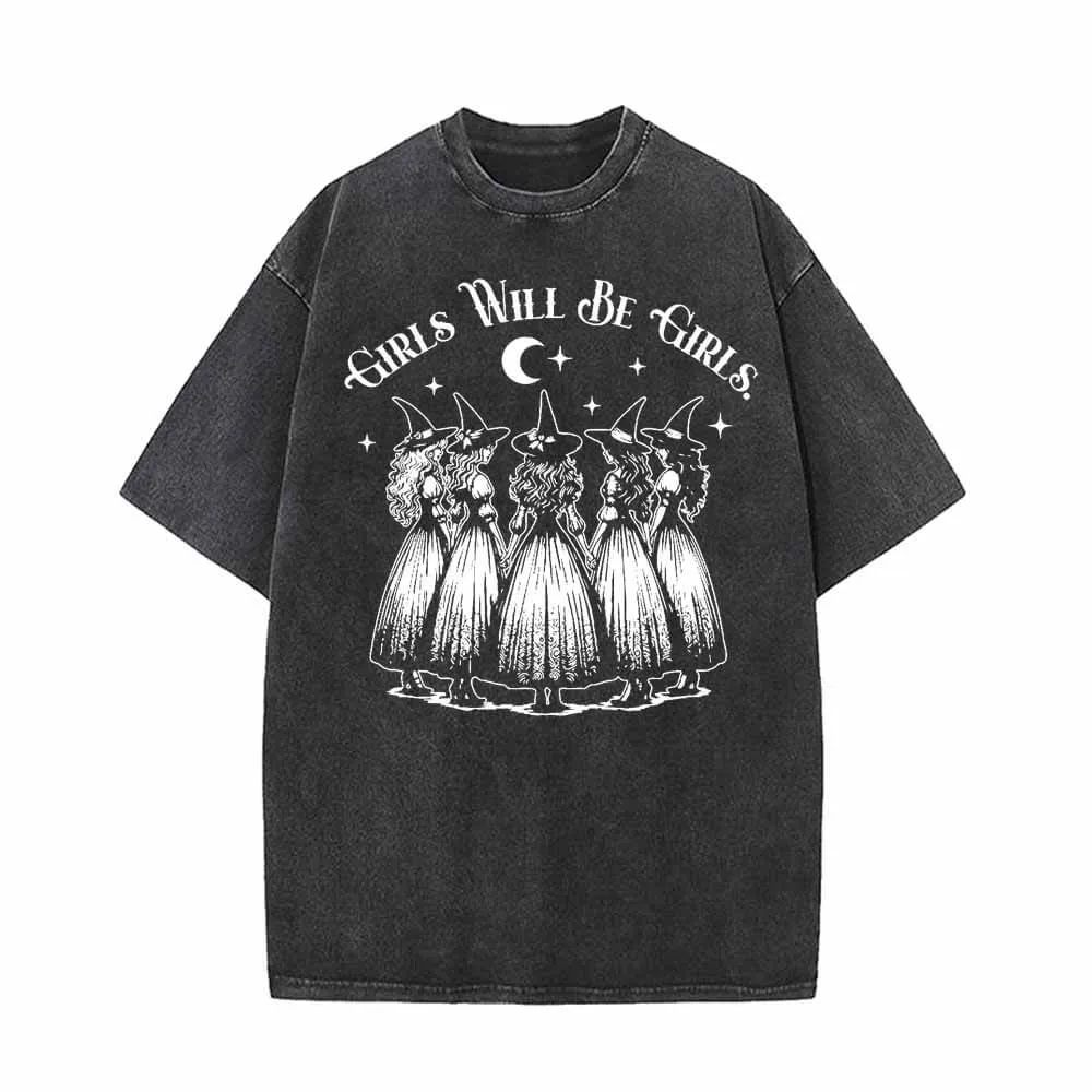 Girls Will Be Girls Vintage Washed T-shirt sold by GTHIC