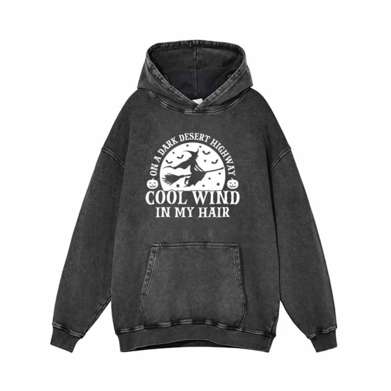 Witch Cool Wind In My Hair Vintage Washed Hoodie sold by GTHIC