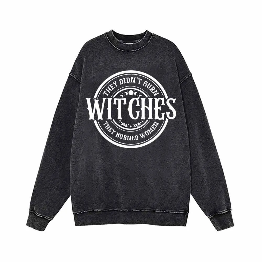 Witches They Didn’t Burn Vintage Washed Sweatshirt sold by GTHIC