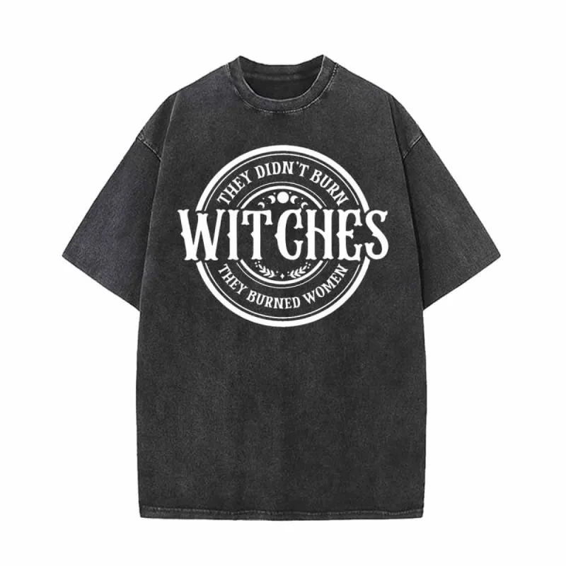 Witches They Didn’t Burn Vintage Washed T-shirt sold by GTHIC