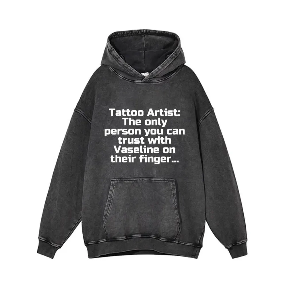 Tattoo Artist Print Vintage Washed Hoodie sold by GTHIC