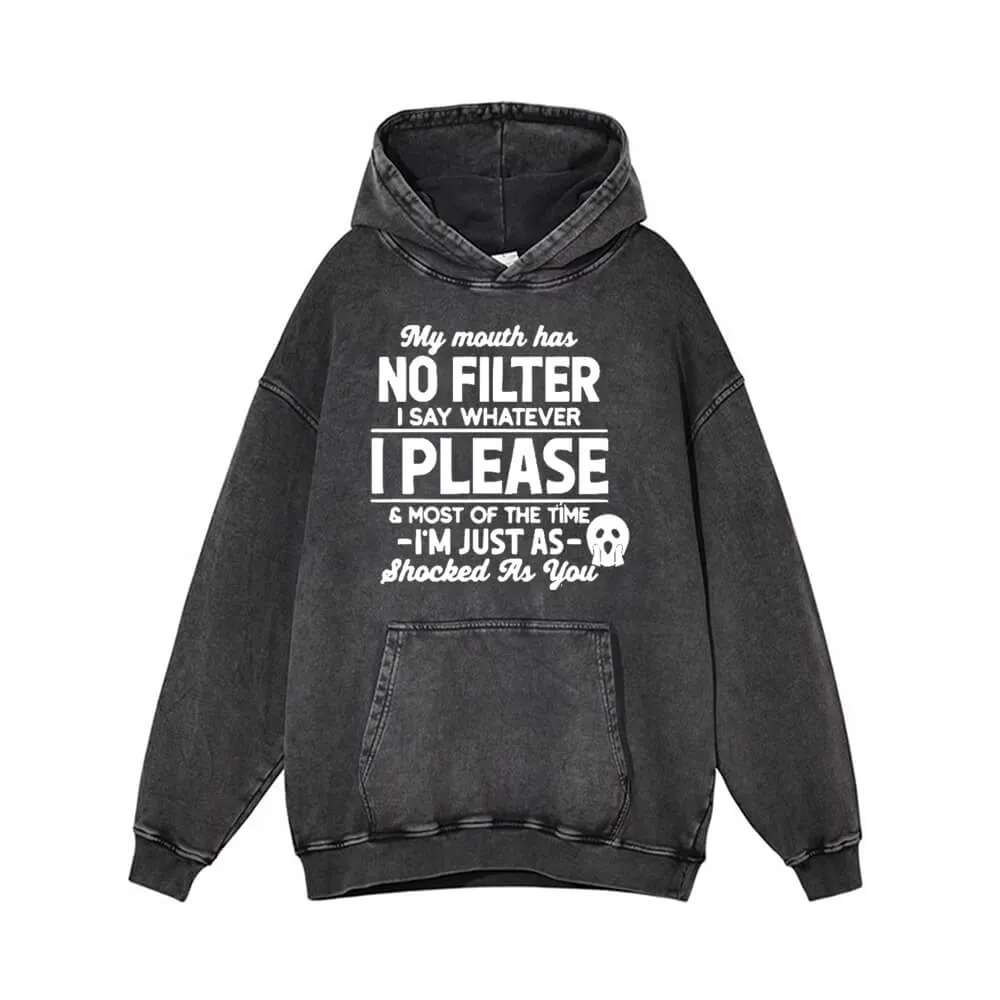 My Mouth Has No Filter Vintage Washed Hoodie sold by GTHIC