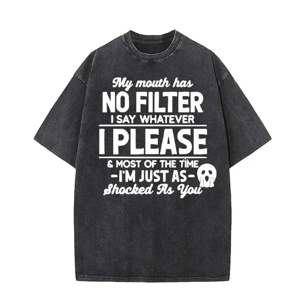 My Mouth Has No Filter Vintage Washed T-shirt sold by GTHIC