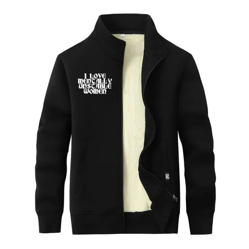 I Love Mentally Unstable Women Fleece Stand Collar Zip Cardigan sold by GTHIC