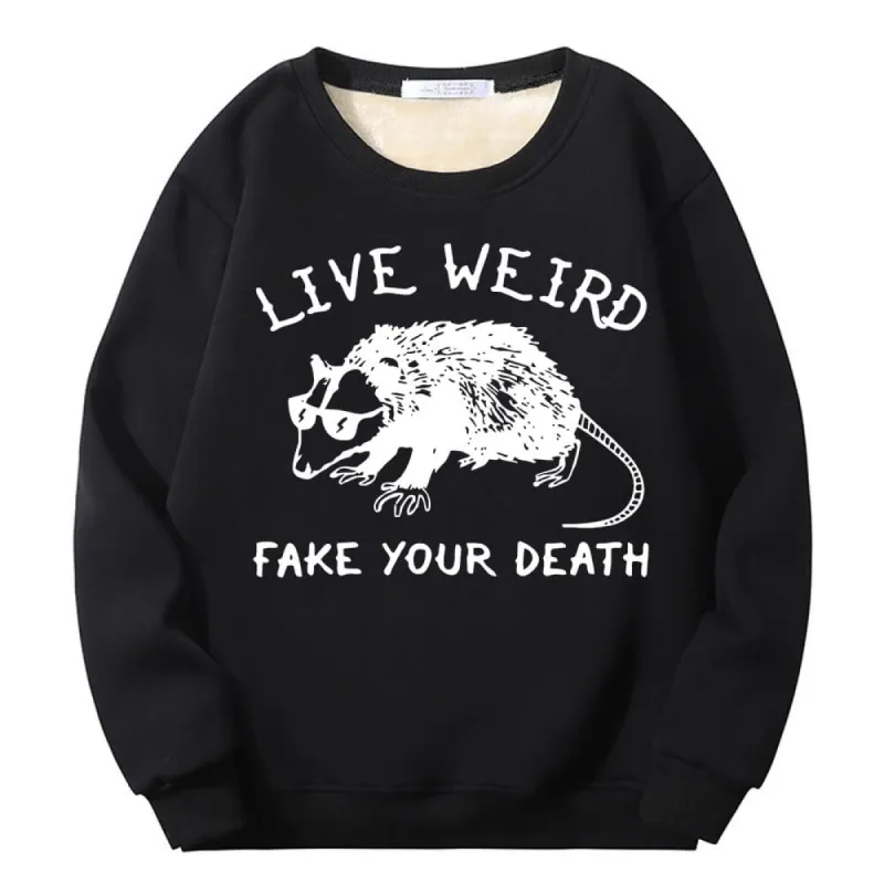 Live Weird Fake Your Death Rat Fleece Crew Collar Sweatshirt sold by GTHIC
