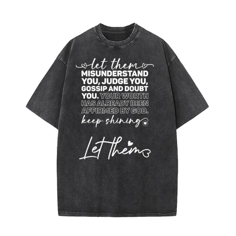 Let Them Misunderstand You Vintage Washed T-shirt sold by GTHIC