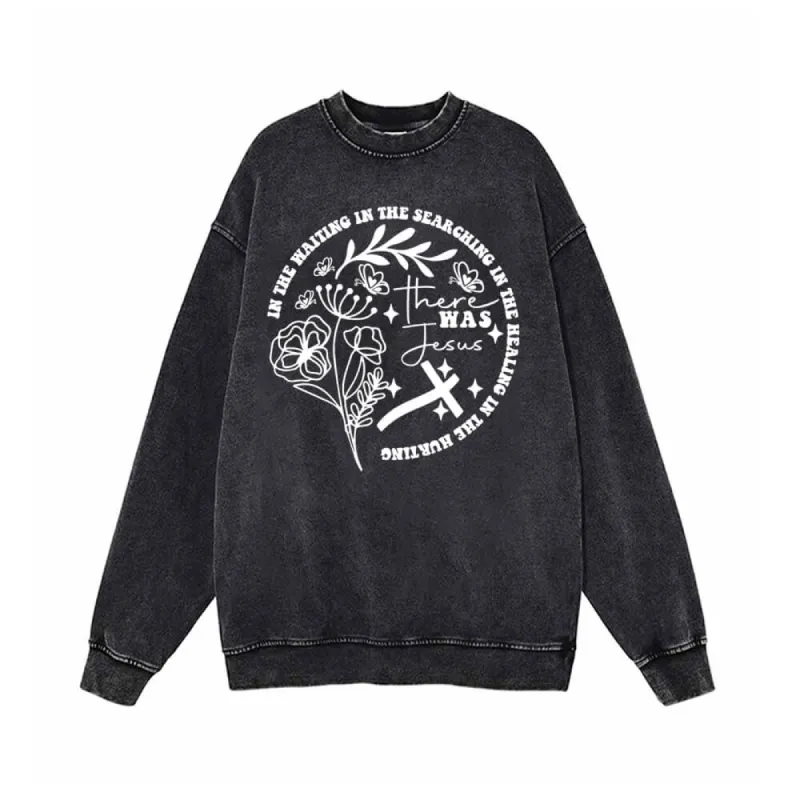 There Was Jesus Flowers Cross Vintage Washed Sweatshirt sold by GTHIC